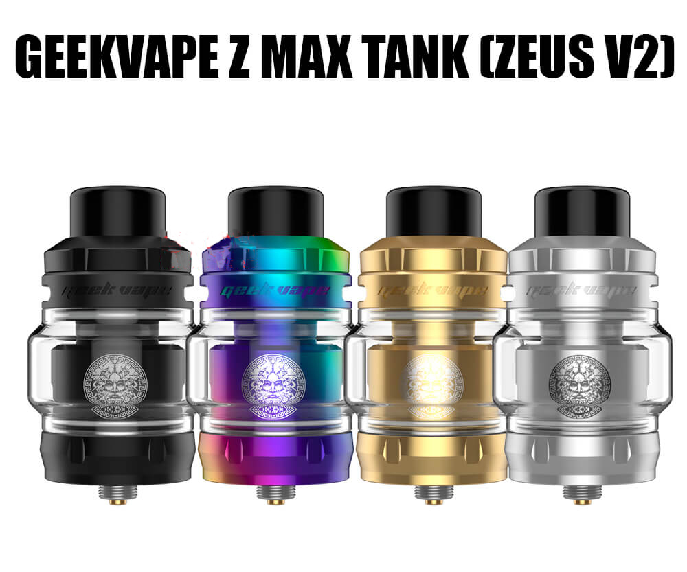 Geekvape-Z-Max-Tank-Zeus-V2-chinh-hang
